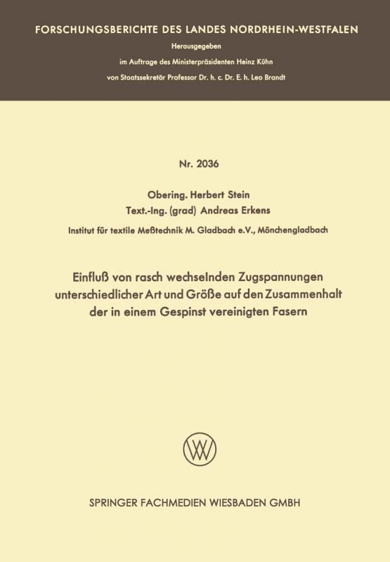 Cover-Bild Einfluß von rasch wechselnden Zugspannungen unterschiedlicher Art und Größe auf den Zusammenhalt der in einem Gespinst vereinigten Fasern