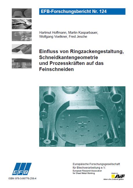 Cover-Bild Einfluss von Ringzackengestaltung, Schneidkantengeometrie und Prozesskräften auf das Feinschneiden