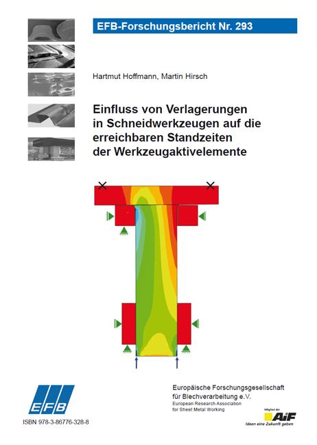 Cover-Bild Einfluss von Verlagerungen in Schneidwerkzeugen auf die erreichbaren Standzeiten der Werkzeugaktivelemente