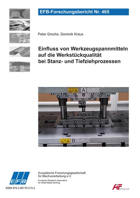 Cover-Bild Einfluss von Werkzeugspannmitteln auf die Werkstückqualität bei Stanz- und Tiefziehprozessen