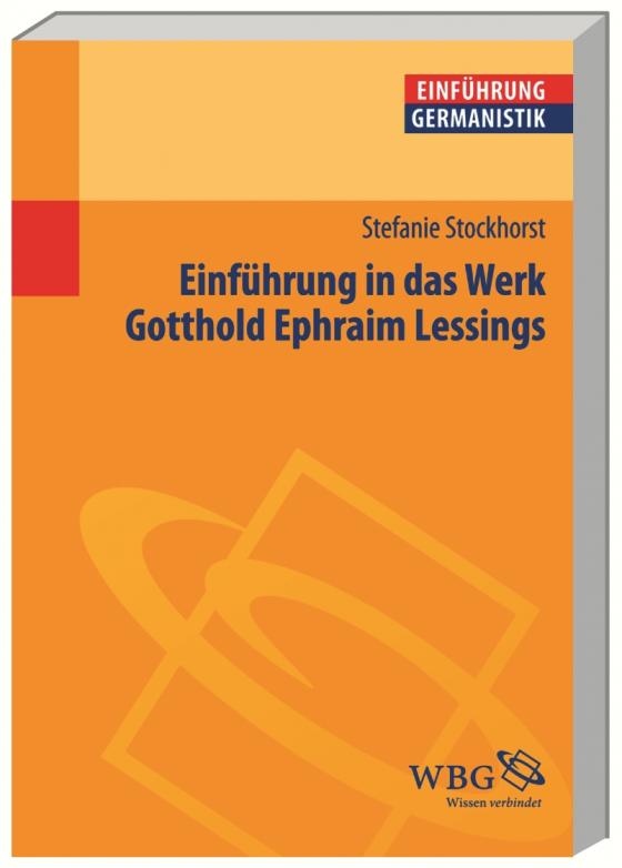 Cover-Bild Einführung in das Werk Gotthold Ephraim Lessings