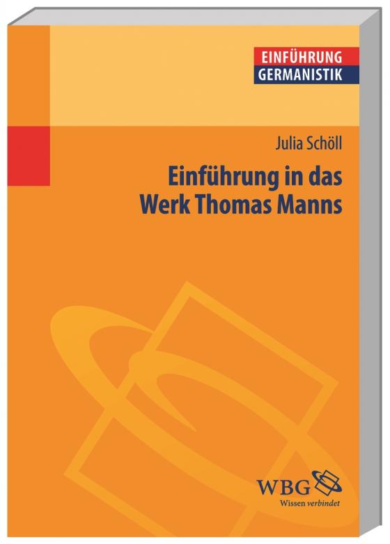 Cover-Bild Einführung in das Werk Thomas Manns