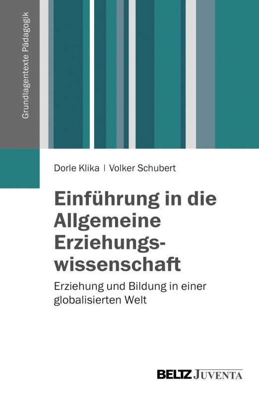 Cover-Bild Einführung in die Allgemeine Erziehungswissenschaft