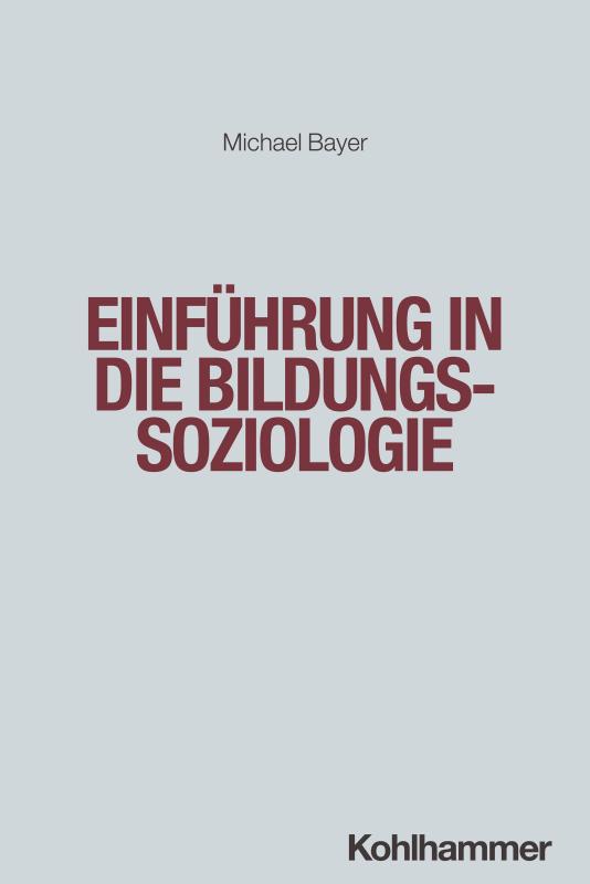 Cover-Bild Einführung in die Bildungssoziologie