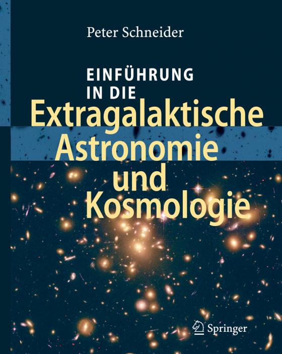 Cover-Bild Einführung in die Extragalaktische Astronomie und Kosmologie
