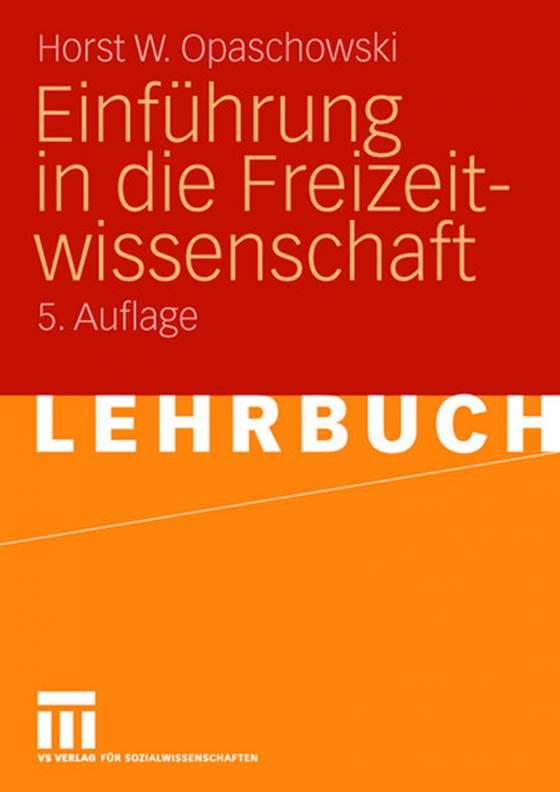 Cover-Bild Einführung in die Freizeitwissenschaft