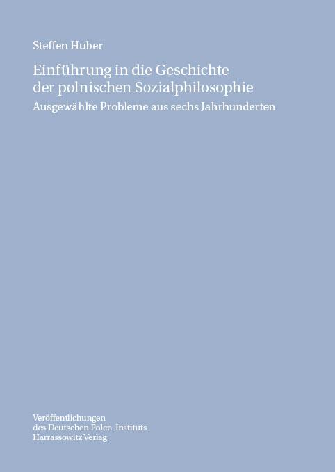 Cover-Bild Einführung in die Geschichte der polnischen Sozialphilosophie