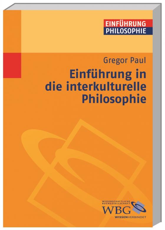 Cover-Bild Einführung in die interkulturelle Philosophie