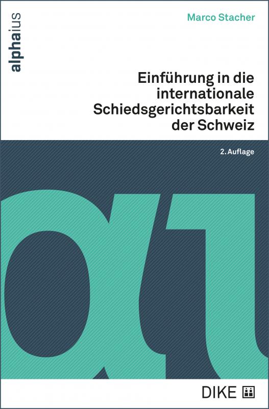 Cover-Bild Einführung in die internationale Schiedsgerichtsbarkeit der Schweiz
