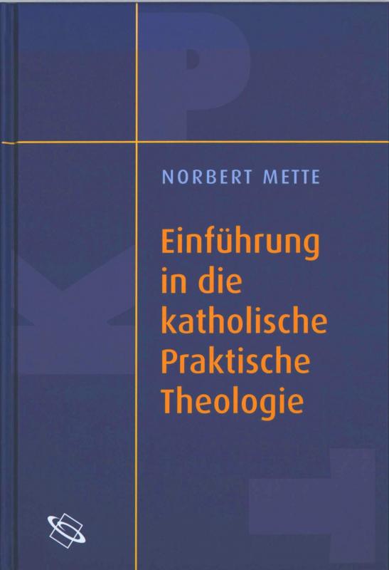 Cover-Bild Einführung in die katholische Praktische Theologie