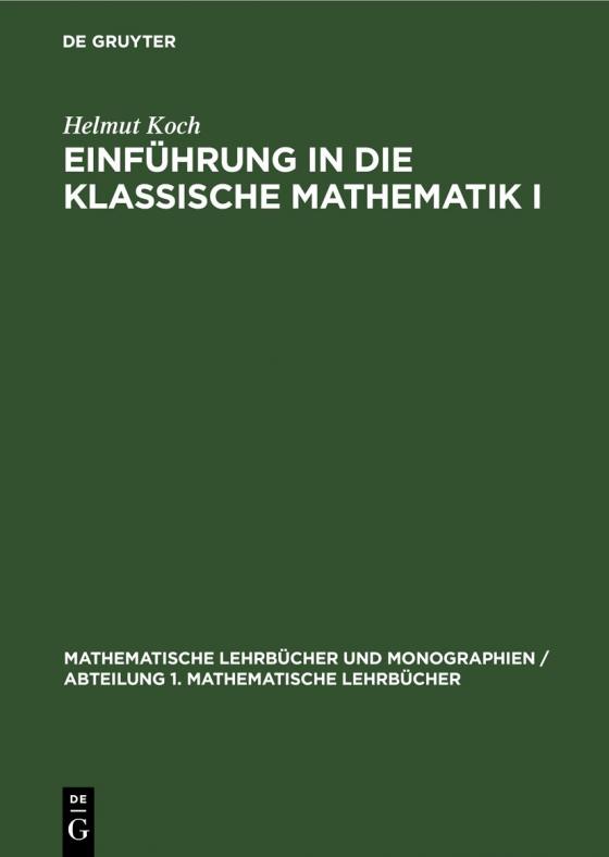 Cover-Bild Einführung in die klassische Mathematik I