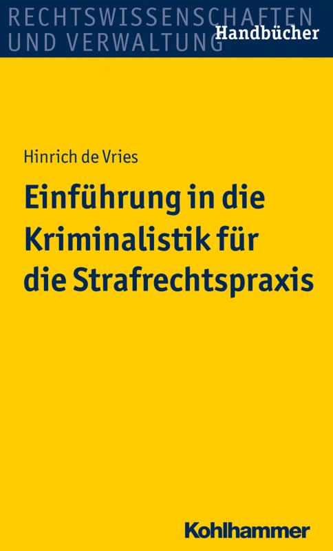 Cover-Bild Einführung in die Kriminalistik für die Strafrechtspraxis