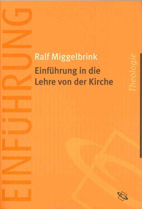 Cover-Bild Einführung in die Lehre von der Kirche