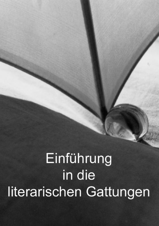 Cover-Bild Einführung in die literarischen Gattungen