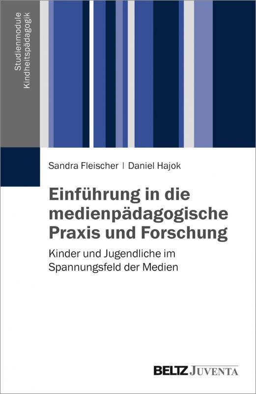 Cover-Bild Einführung in die medienpädagogische Praxis und Forschung