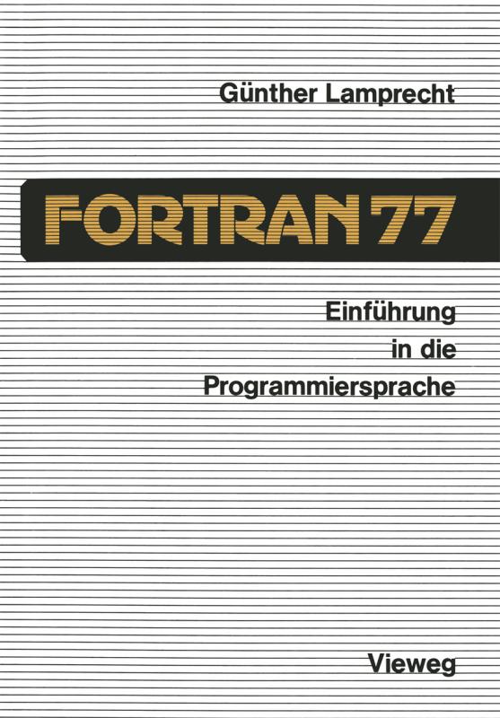 Cover-Bild Einführung in die Programmiersprache FORTRAN 77