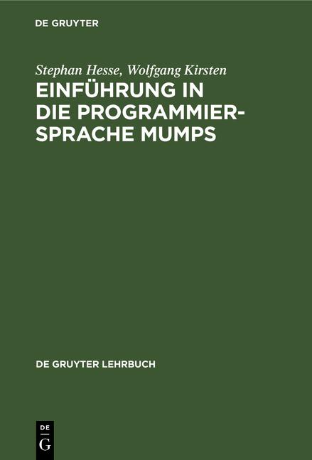 Cover-Bild Einführung in die Programmiersprache MUMPS