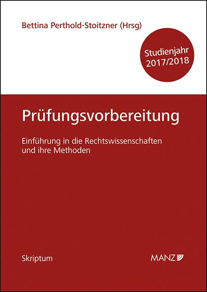 Cover-Bild Einführung in die Rechtswissenschaften und ihre Methoden - Prüfungsvorbereitung - Studienjahr 2017/18