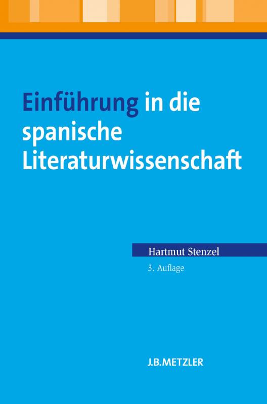 Cover-Bild Einführung in die spanische Literaturwissenschaft