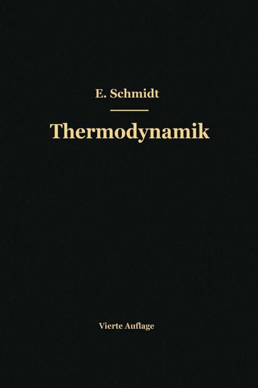 Cover-Bild Einführung in die technische Thermodynamik und in die Grundlagen der chemischen Thermodynamik