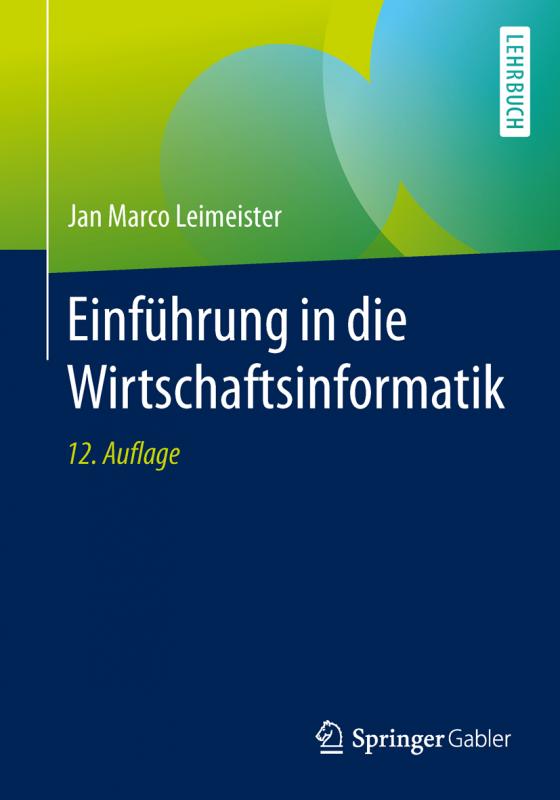 Cover-Bild Einführung in die Wirtschaftsinformatik