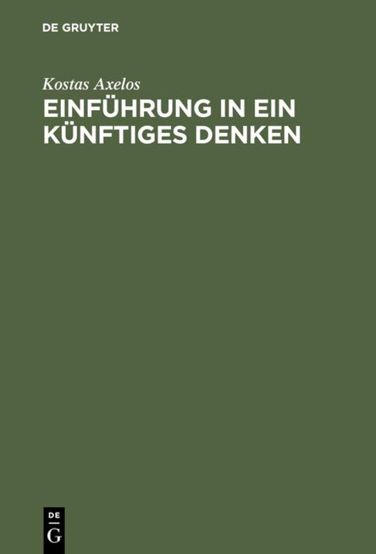 Cover-Bild Einführung in ein künftiges Denken