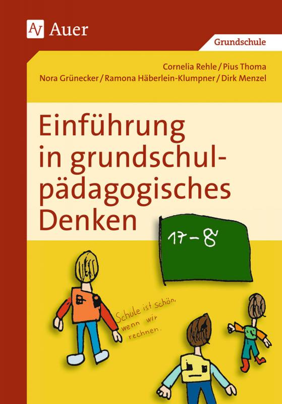 Cover-Bild Einführung in grundschulpädagogisches Denken