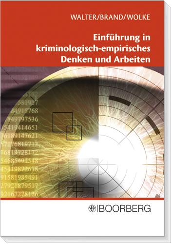 Cover-Bild Einführung in kriminologisch-empirisches Denken und Arbeiten