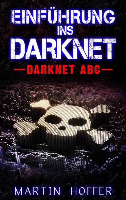 Cover-Bild Einführung ins Darknet