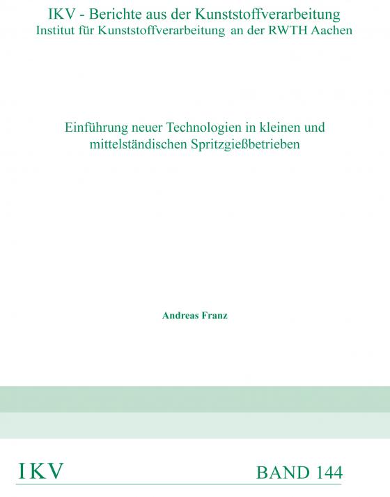 Cover-Bild Einführung neuer Technologien in kleinen und mittelständischen Spritzgießbetrieben