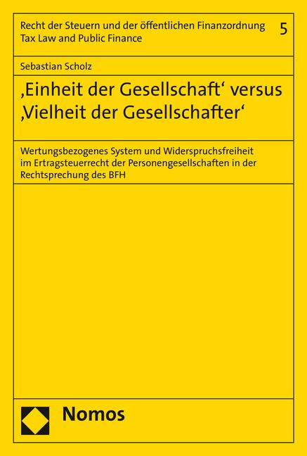 Cover-Bild 'Einheit der Gesellschaft' versus 'Vielheit der Gesellschafter'