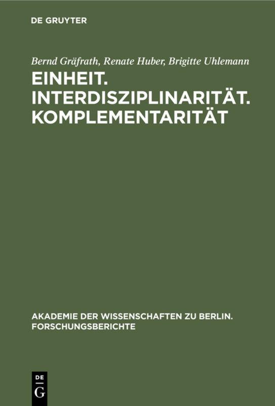 Cover-Bild Einheit. Interdisziplinarität. Komplementarität