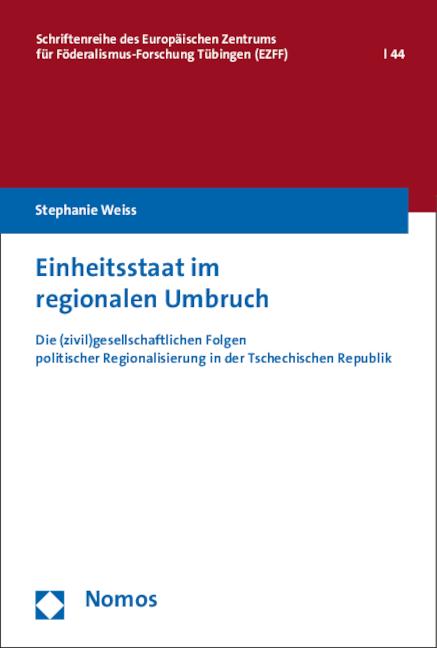 Cover-Bild Einheitsstaat im regionalen Umbruch