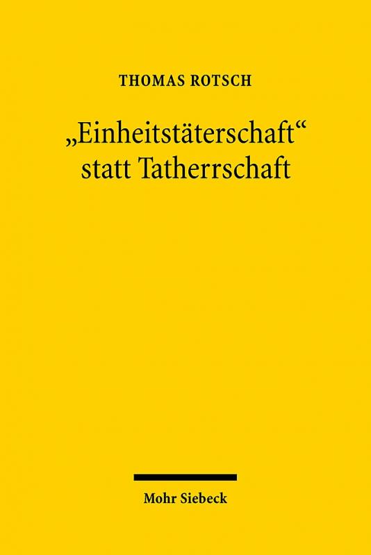 Cover-Bild "Einheitstäterschaft" statt Tatherrschaft