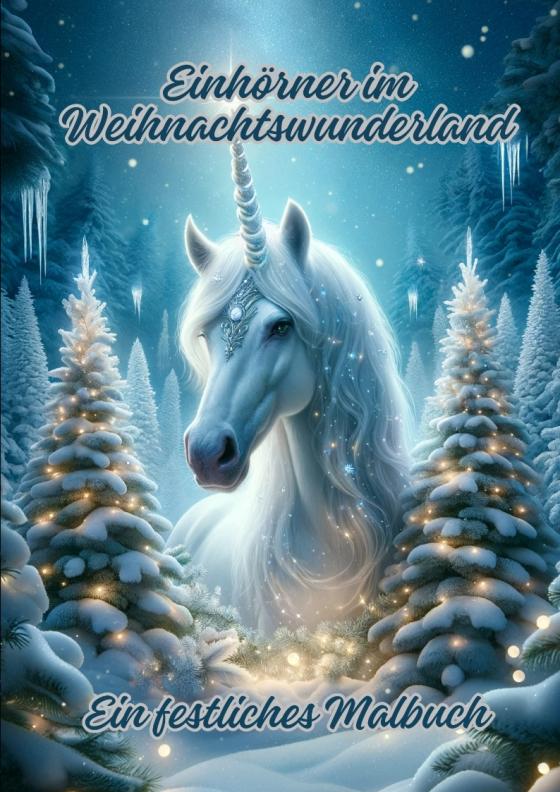 Cover-Bild Einhörner im Weihnachtswunderland