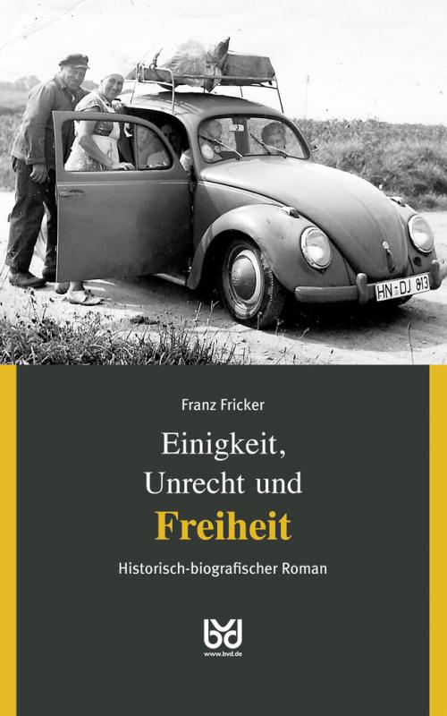 Cover-Bild Einigkeit, Unrecht und Freiheit, Band 3