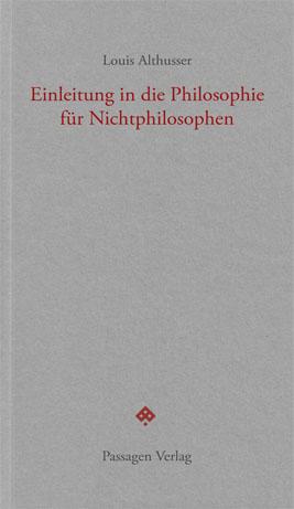 Cover-Bild Einleitung in die Philosophie für Nichtphilosophen