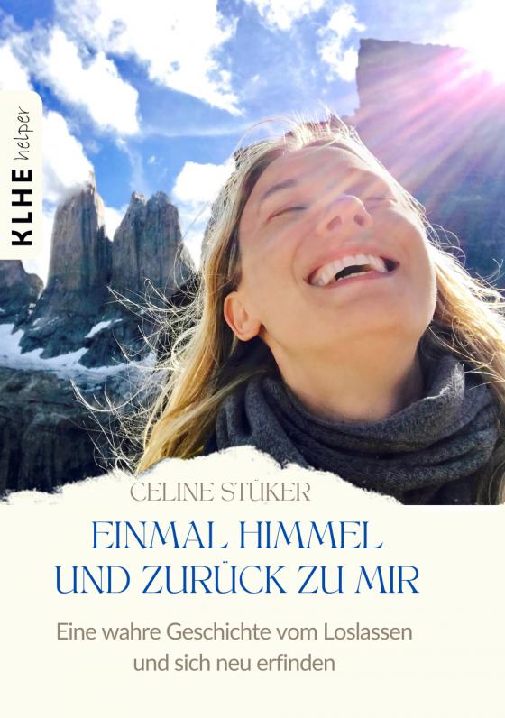 Cover-Bild Einmal Himmel und zurück zu mir