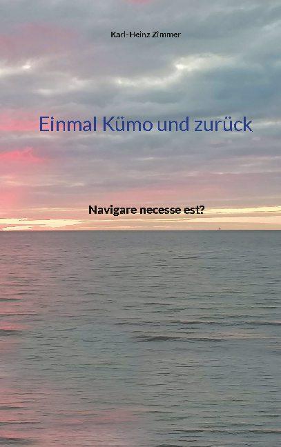 Cover-Bild Einmal Kümo und zurück