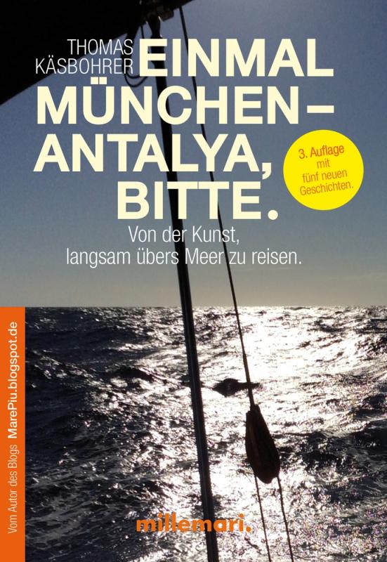 Cover-Bild Einmal München - Antalya, bitte. 3. Auflage