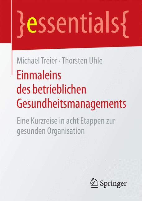 Cover-Bild Einmaleins des betrieblichen Gesundheitsmanagements