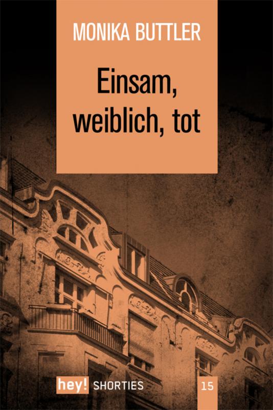 Cover-Bild Einsam, weiblich, tot