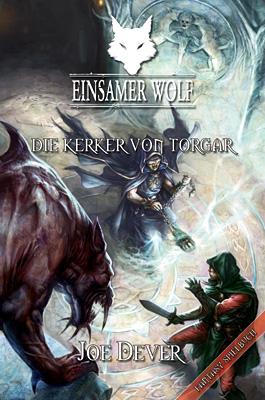 Cover-Bild Einsamer Wolf 10 - Die Kerker von Torgar