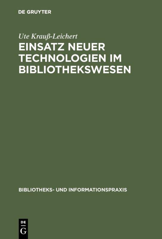 Cover-Bild Einsatz neuer Technologien im Bibliothekswesen