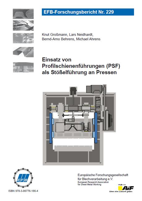 Cover-Bild Einsatz von Profilschienenführungen (PSF) als Stößelführung an Pressen