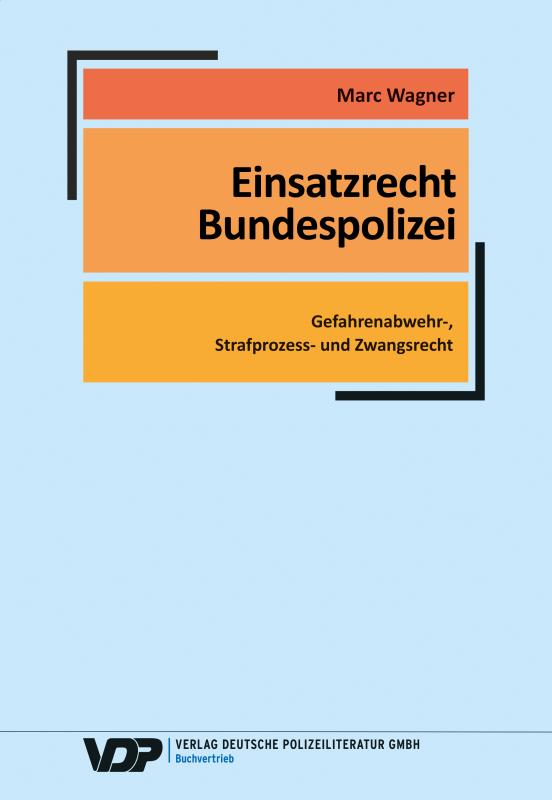 Cover-Bild EInsatzrecht Bundespolizei