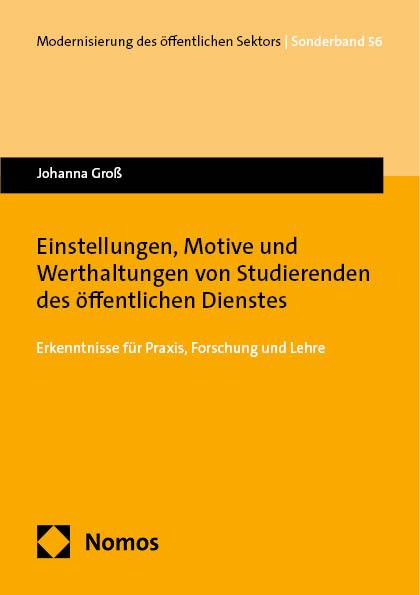 Cover-Bild Einstellungen, Motive und Werthaltungen von Studierenden des öffentlichen Dienstes