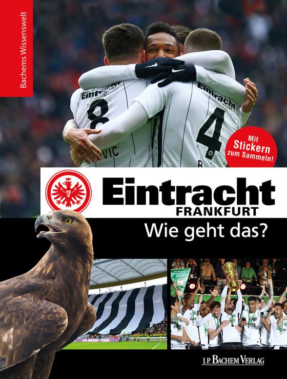 Cover-Bild Eintracht Frankfurt - Wie geht das?