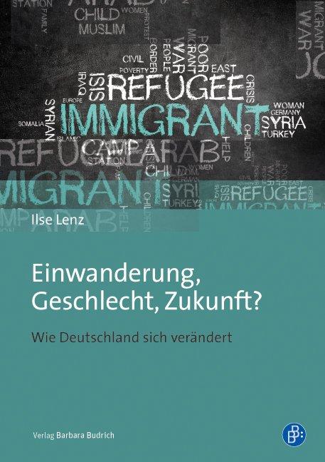 Cover-Bild Einwanderung, Geschlecht, Zukunft?