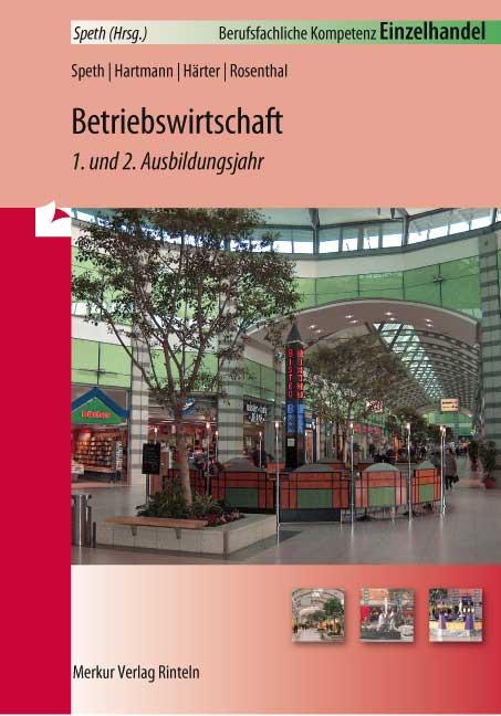 Cover-Bild Einzelhandel - Betriebswirtschaft - 1. und 2. Ausbildungsjahr